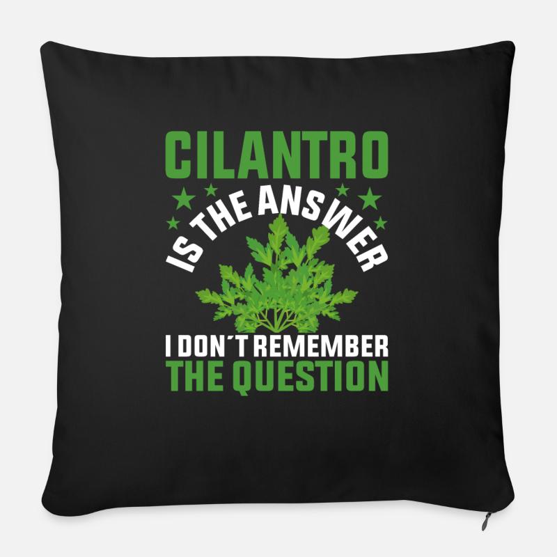 Coriander is the answer Unique design - Sofa pillowcase 17,3'' x 17,3'' (45 x 45 cm) - black
