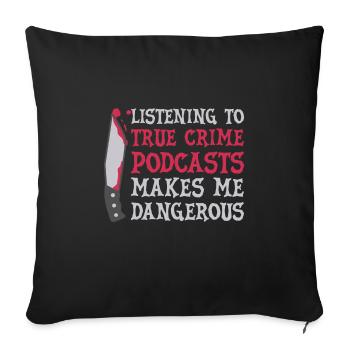 True Crime Podcast Detective Serial Killer Tv Show - Sofa pillowcase 17,3'' x 17,3'' (45 x 45 cm) - black - Front
