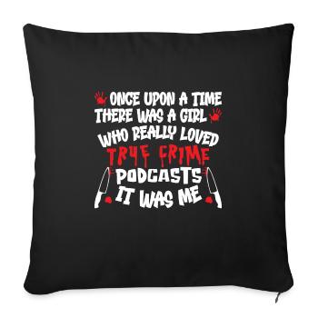 True Crime Show Once Upon A Time True Crime - Sofa pillowcase 17,3'' x 17,3'' (45 x 45 cm) - black - Front
