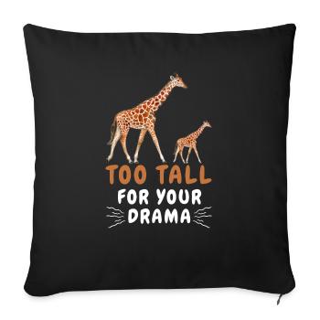 Too Tall For Your Drama Giraffes - Sofa pillowcase 17,3'' x 17,3'' (45 x 45 cm) - black - Front