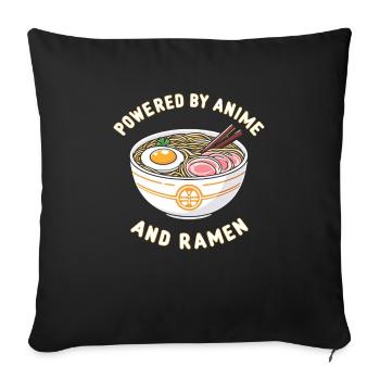 Powered By Anime And Ramen - Sofa pillowcase 17,3'' x 17,3'' (45 x 45 cm) - black - Front