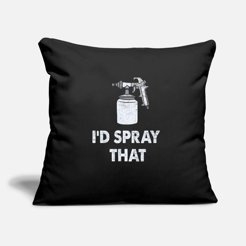 Vehicle Painter I'd Spray That Sofa pillowcase 17,3'' x 17,3'' (45 x 45 cm)