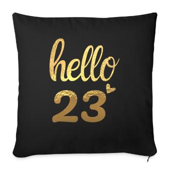 Hello 23 Gold - Sofa pillowcase 17,3'' x 17,3'' (45 x 45 cm) - black - Front