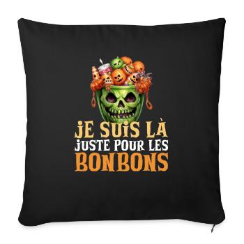Déguisement Halloween je suis là pour les bonbons - Housse de coussin décorative 45 x 45 cm - noir - Devant
