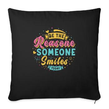 Pourquoi quelqu’un sourit de manière inspirante aujourd’hui - Housse de coussin décorative 45 x 45 cm - noir - Devant