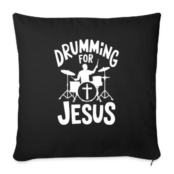 Trommeln Für Jesus Drummer Schlagzeuger - Sofakissenbezug 45 x 45 cm - Schwarz - Vorne