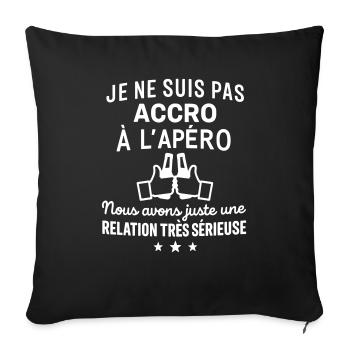 Pas accro Humour Apéro Drôles - Housse de coussin décorative 45 x 45 cm - noir - Devant