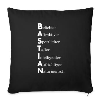 Namensbeschreibung Bastian Name Sebastian Basti - Sofakissenbezug 45 x 45 cm - Schwarz - Vorne