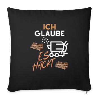 Ich glaube es hackt - Sofakissenbezug 45 x 45 cm - Schwarz - Vorne
