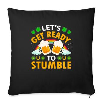 Let's Get Ready To Stumble - Sofa pillowcase 17,3'' x 17,3'' (45 x 45 cm) - black - Front