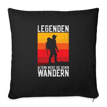 Legends Don't Age They Go Hiking Birthday - Sofa pillowcase 17,3'' x 17,3'' (45 x 45 cm) - black - Front