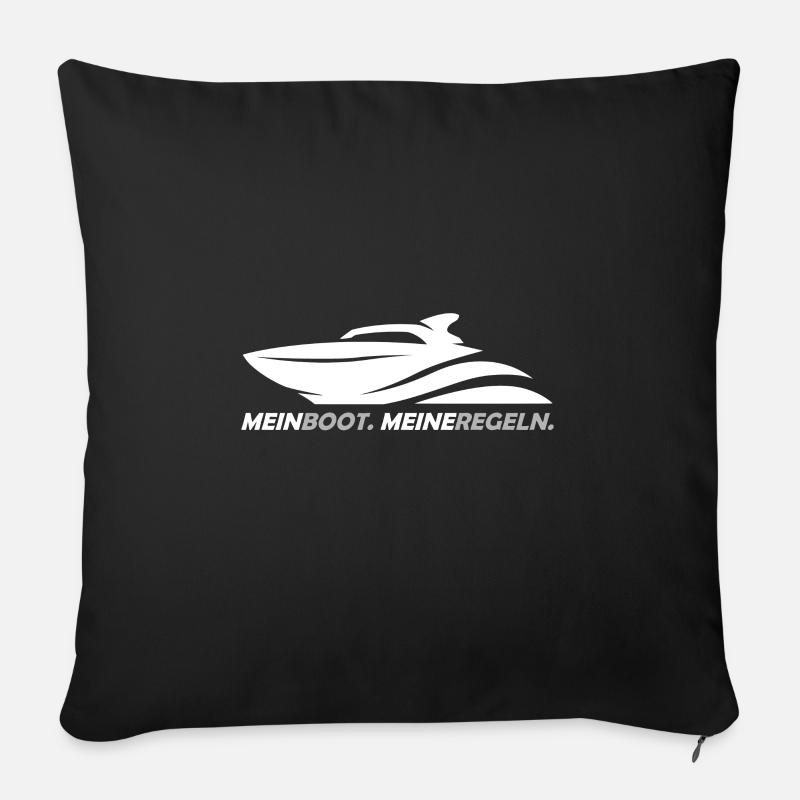 Mein Boot meine Regeln beim Segeln und Motorboot - Sofakissenbezug 45 x 45 cm - Schwarz