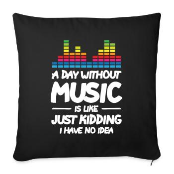 Une journée sans musique - Housse de coussin décorative 45 x 45 cm - noir - Devant