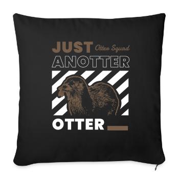Anotter Otter Ironic Cute Sea Otter Wild Animal - Sofa pillowcase 17,3'' x 17,3'' (45 x 45 cm) - black - Front