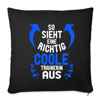 So sieht ein richtig cooler Trainer aus - Sofakissenbezug 45 x 45 cm - Schwarz - Vorne