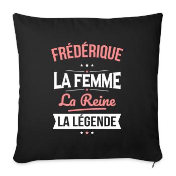 Frédérique - La Femme - La Reine - La Légende - Housse de coussin décorative 45 x 45 cm - noir - Devant