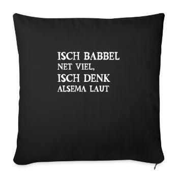 Hesse Hessisch Hessen Lustiger Spruch Geschenk - Sofakissenbezug 45 x 45 cm - Schwarz - Vorne