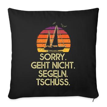 Sorry doesn't go sailing bye bye sailor - Sofa pillowcase 17,3'' x 17,3'' (45 x 45 cm) - black - Front