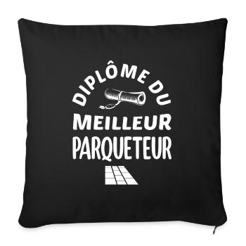 Diplôme du meilleur parqueteur t-shirt homme - Housse de coussin décorative 45 x 45 cm - noir - Devant