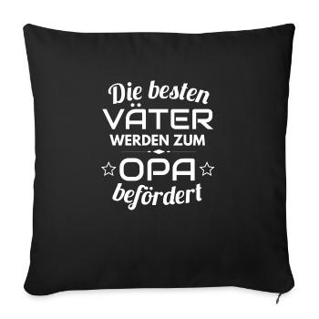 Bester Opa - Zum Opa befördert - Sofakissenbezug 45 x 45 cm - Schwarz - Vorne