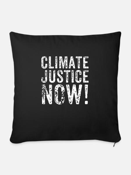 Climate Justice Now - Sofakissenbezug 45 x 45 cm - Schwarz
