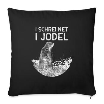 Murmeltiere und Jodeln - Alpen Humor - Sofakissenbezug 45 x 45 cm - Schwarz - Vorne