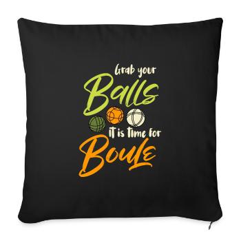 Zeit zum Boule spielen Boulespieler Boccia - Sofakissenbezug 45 x 45 cm - Schwarz - Vorne