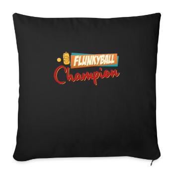 Flunky Ball Drinking Game Flunkyball Party - Sofa pillowcase 17,3'' x 17,3'' (45 x 45 cm) - black - Front
