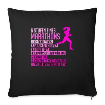 Lustiger Marathon Spruch Läuferin Frauen Geschenk - Sofakissenbezug 45 x 45 cm - Schwarz - Vorne