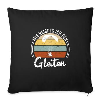 Gleitschirmflieger Gleitschirm Pilot Spruch - Sofakissenbezug 45 x 45 cm - Schwarz - Vorne