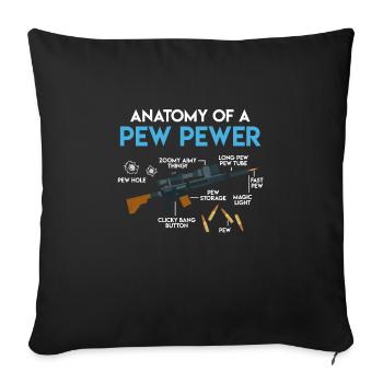 Armement de tir Proverbe Anatomy of a Pew Pewer - Housse de coussin décorative 45 x 45 cm - noir - Devant