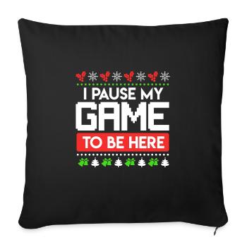 Pause my Game to be here Gaming Ugly Christmas - Housse de coussin décorative 45 x 45 cm - noir - Devant