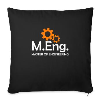 Master of Engineering Master Ingenieur Master 2022 - Sofakissenbezug 45 x 45 cm - Schwarz - Vorne
