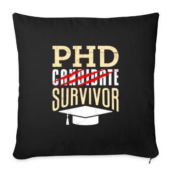 phd Thèse de doctorat survivante réussie doctorat - Housse de coussin décorative 45 x 45 cm - noir - Devant
