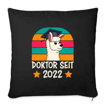 Doktor seit 2022 Doktorarbeit Dissertation - Sofakissenbezug 45 x 45 cm - Schwarz - Vorne