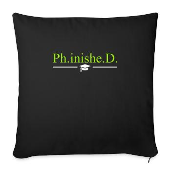 Doctor 2022 Doctorate Doctorate Doctoral Thesis - Sofa pillowcase 17,3'' x 17,3'' (45 x 45 cm) - black - Front