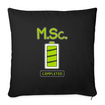 Master of Science completed Master's degree - Sofa pillowcase 17,3'' x 17,3'' (45 x 45 cm) - black - Front