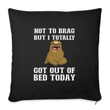 Sloth Quote Not To Brag But I - Sofa pillowcase 17,3'' x 17,3'' (45 x 45 cm) - black - Front