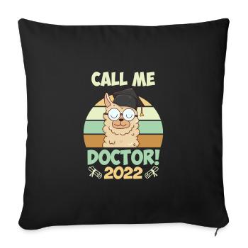 Doctorate 2022 Doctoral Thesis Doctoral Degree - Sofa pillowcase 17,3'' x 17,3'' (45 x 45 cm) - black - Front