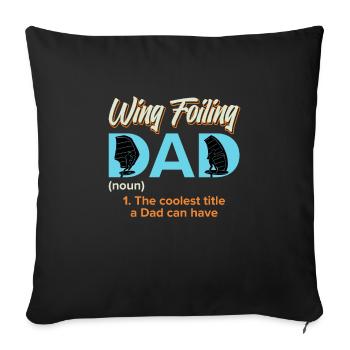 Wing Foiling Dad Wing Surf Wing Foil - Sofakissenbezug 45 x 45 cm - Schwarz - Vorne
