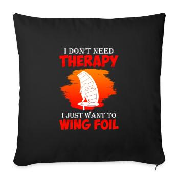 No therapy only Wing Foilen Wingfoil - Sofa pillowcase 17,3'' x 17,3'' (45 x 45 cm) - black - Front