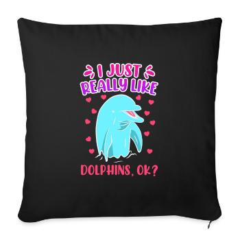 I just like dolphins kids girls - Sofa pillowcase 17,3'' x 17,3'' (45 x 45 cm) - black - Front