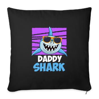 Daddy Shark Papa Hai Father - Sofa pillowcase 17,3'' x 17,3'' (45 x 45 cm) - black - Front