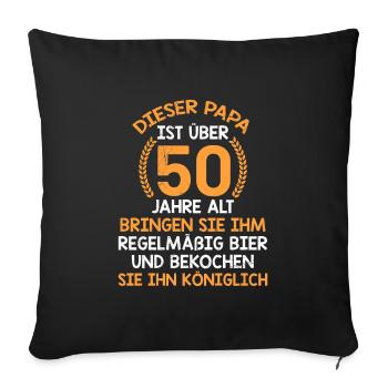 Dieser Papa ist über 50 Geburtstag 50 Jahre - Sofakissenbezug 45 x 45 cm - Schwarz - Vorne