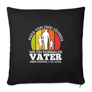Papa 2 Kinder Vater 2 Söhne - Sofakissenbezug 45 x 45 cm - Schwarz - Vorne