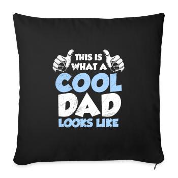 Voici à quoi ressemble un père vraiment cool - Housse de coussin décorative 45 x 45 cm - noir - Devant
