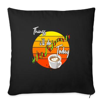 Kaffee und Trading - Sofakissenbezug 45 x 45 cm - Schwarz - Vorne