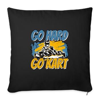 Go Hard Go Kart Gokarts Motorsport Kart Racing - Sofakissenbezug 45 x 45 cm - Schwarz - Vorne