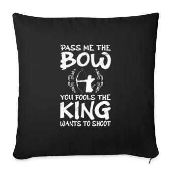 King wants archery archer - Sofa pillowcase 17,3'' x 17,3'' (45 x 45 cm) - black - Front