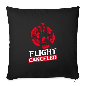 Flight Canceled Clay Pigeon Clay Pigeon Shooting - Sofa pillowcase 17,3'' x 17,3'' (45 x 45 cm) - black - Front